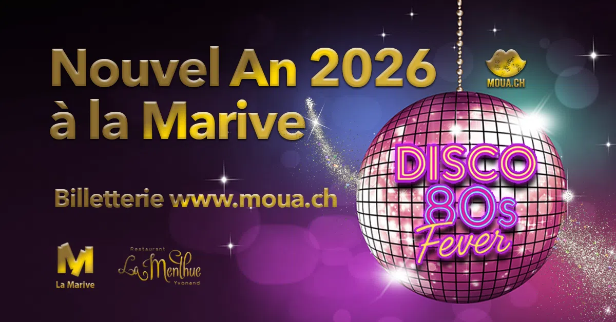 Nouvel An 2026 avec Moua à la Marive Yverdon